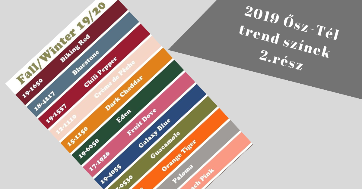 2019 ŐSZ-TÉL TREND TÁSKA SZÍNEK 2. rész